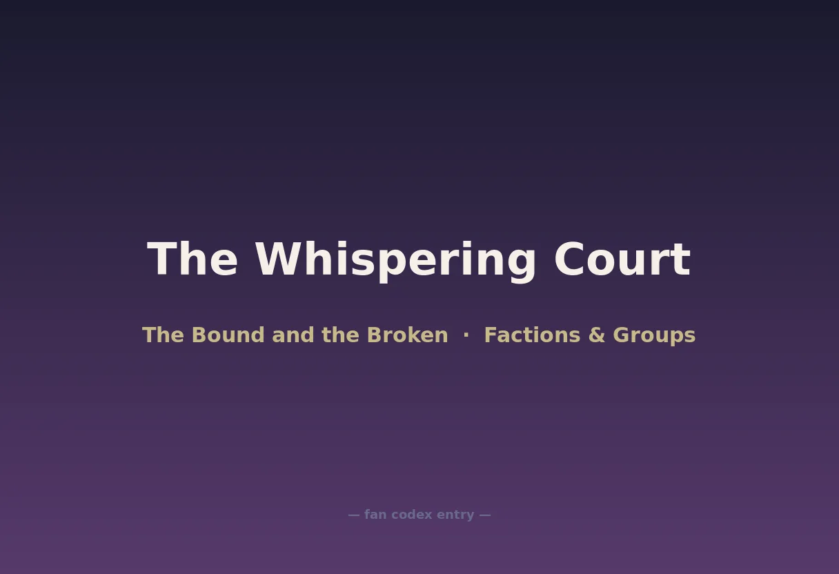 The Whispering Court