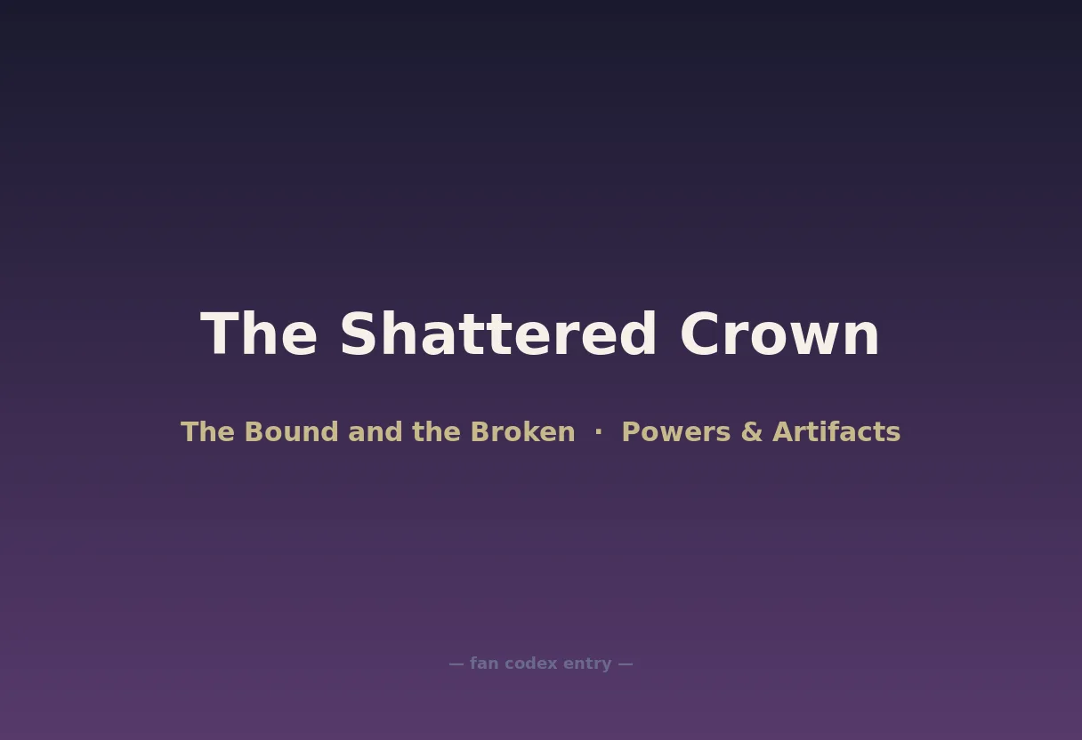 The Shattered Crown